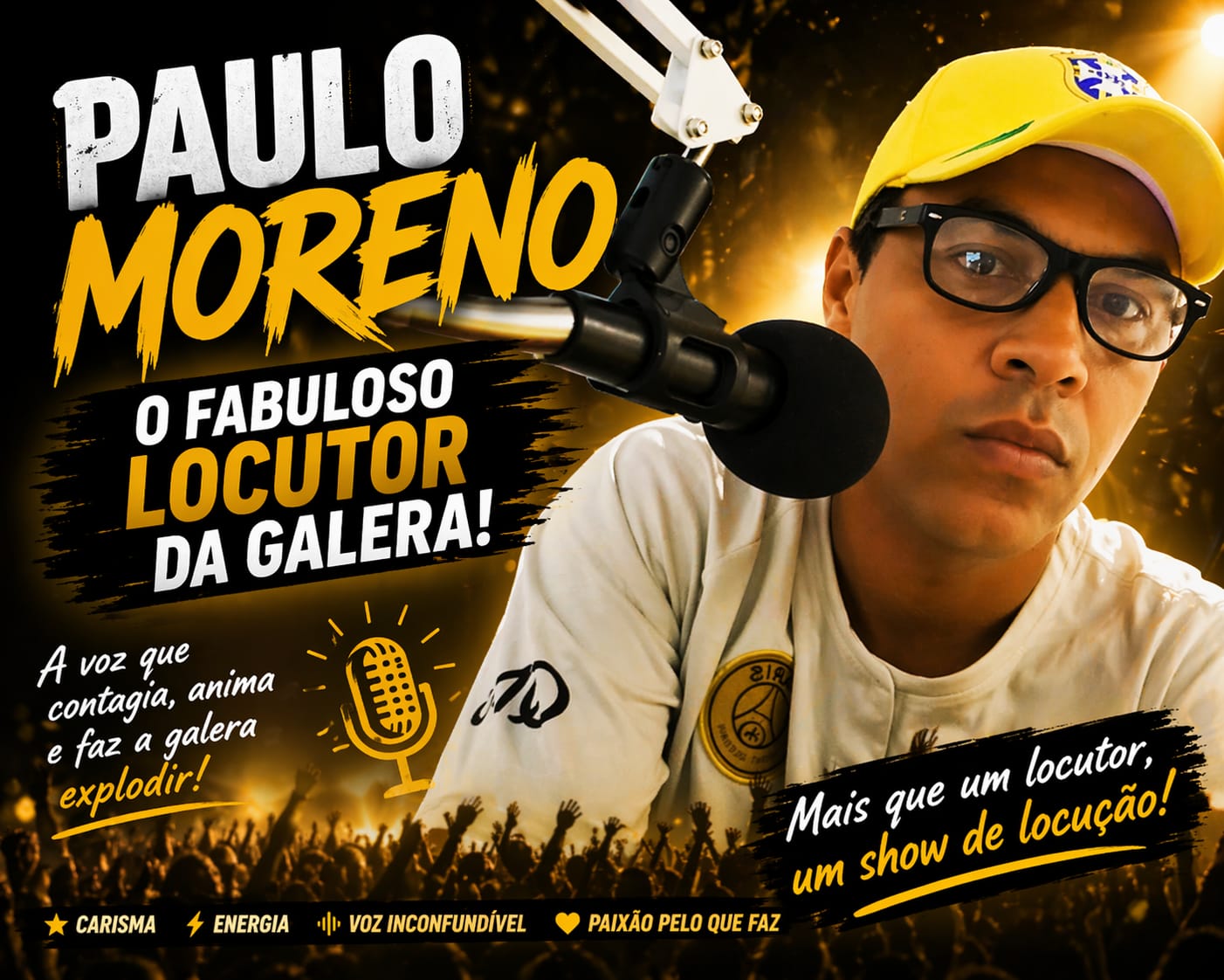 PAULO MORENO O FABULOSO LOCUTOR DA GALERA